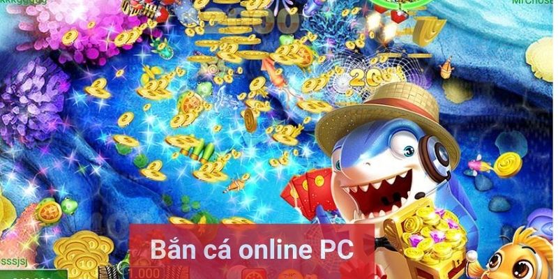 Khám phá top game bắn cá online PC